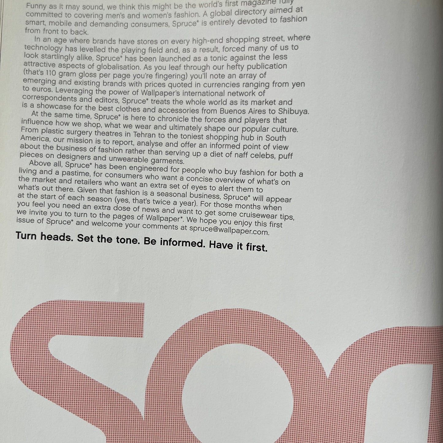 Spruce Magazine Issue 1 - 2001 - by WALLPAPER Magazine